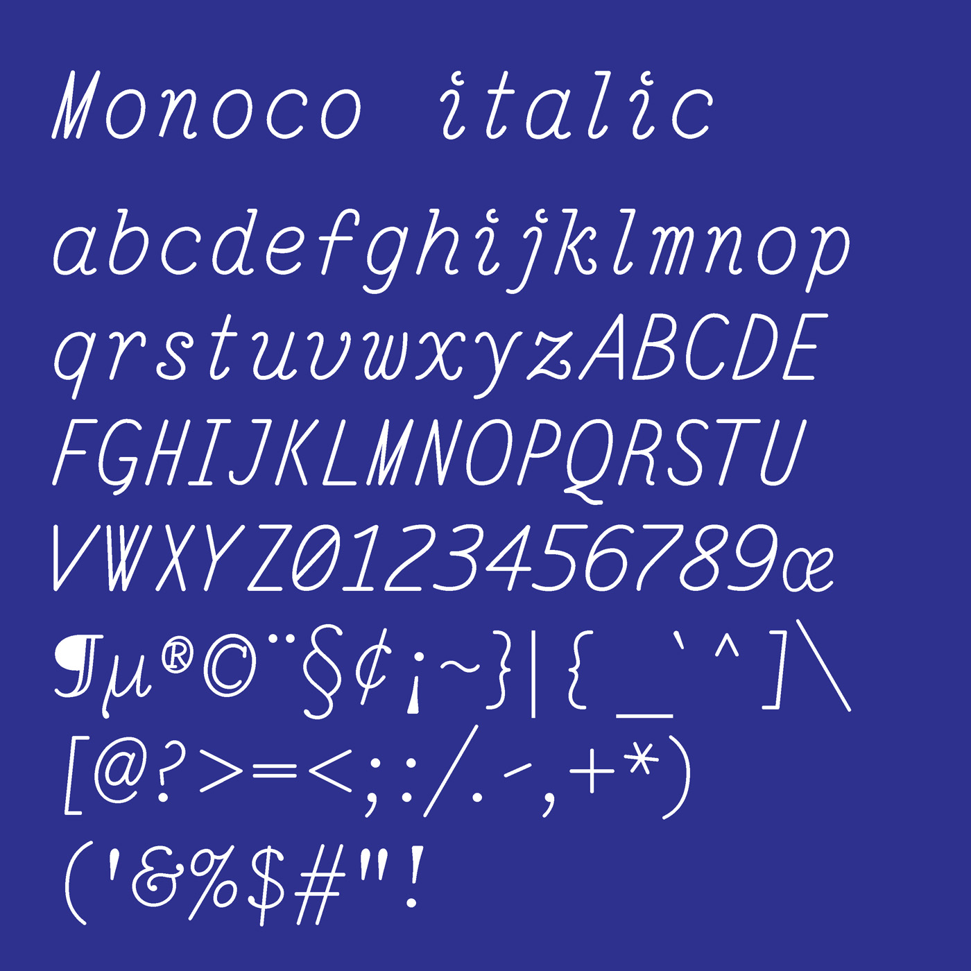Monoco typeface designed by Thomas Bush