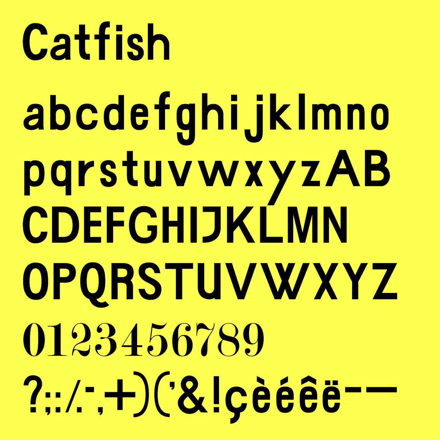 Catfish typeface designed by Thomas Bush